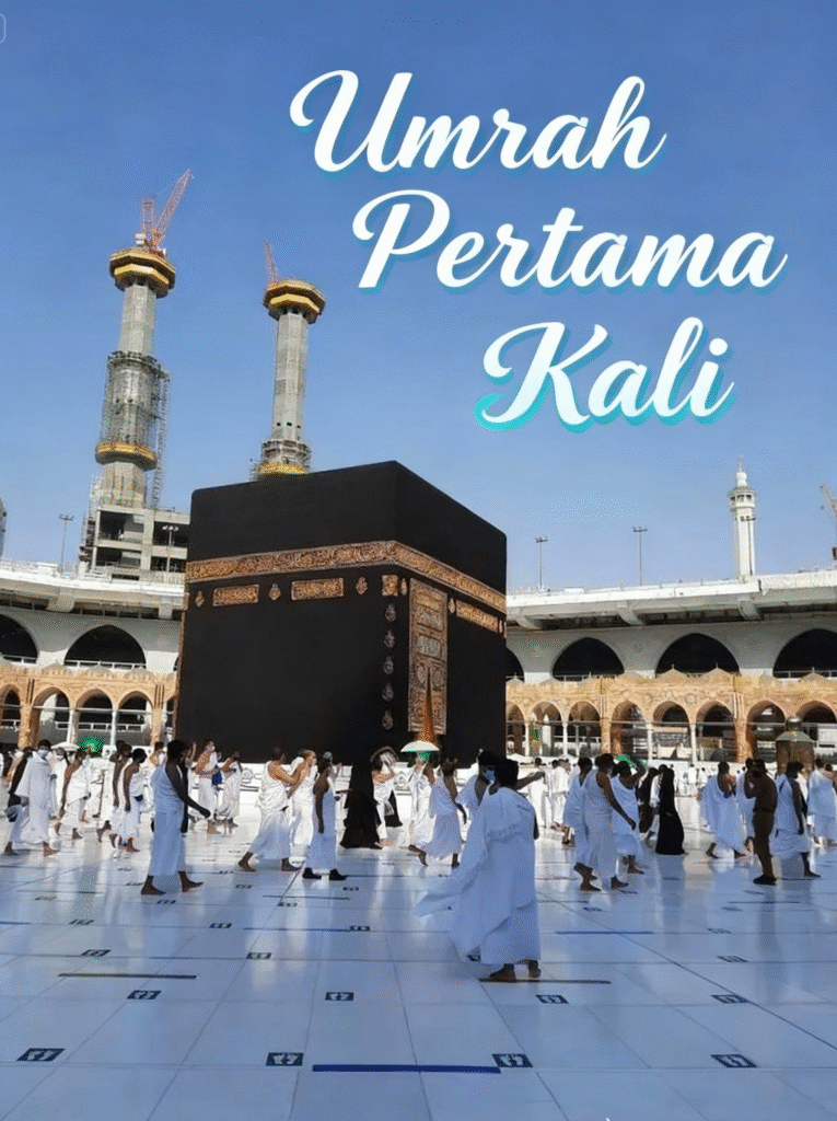 Umrah Pertama Kali