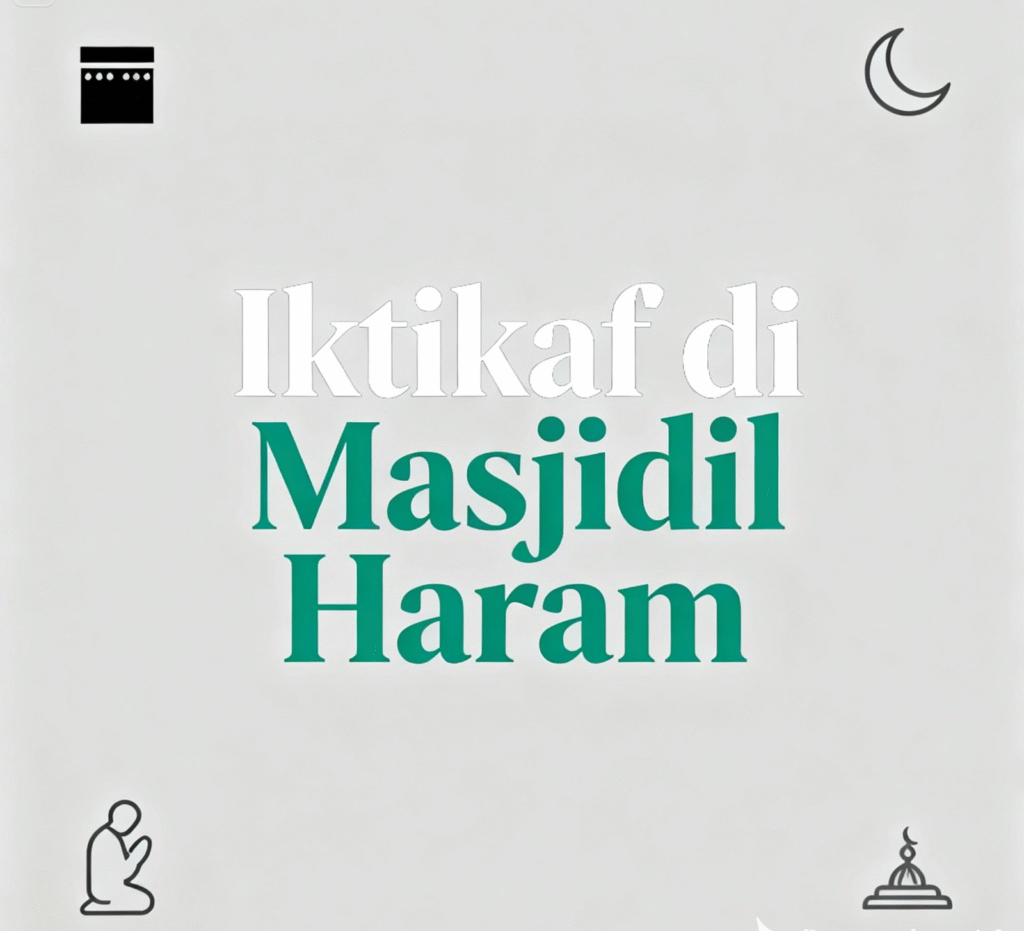 Iktikaf di masjidil haram
