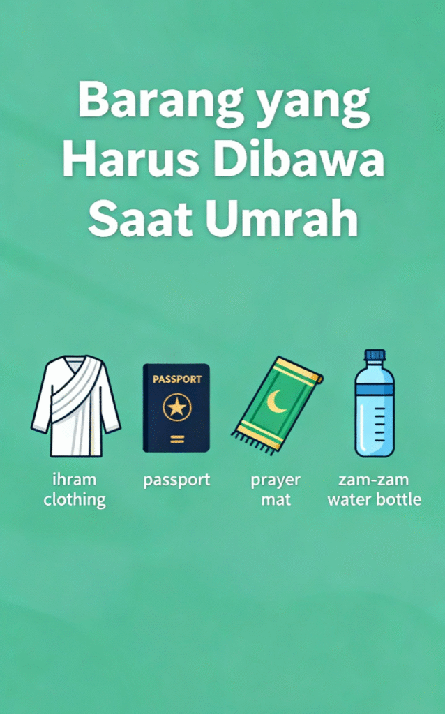 Barang yang harus dibawa