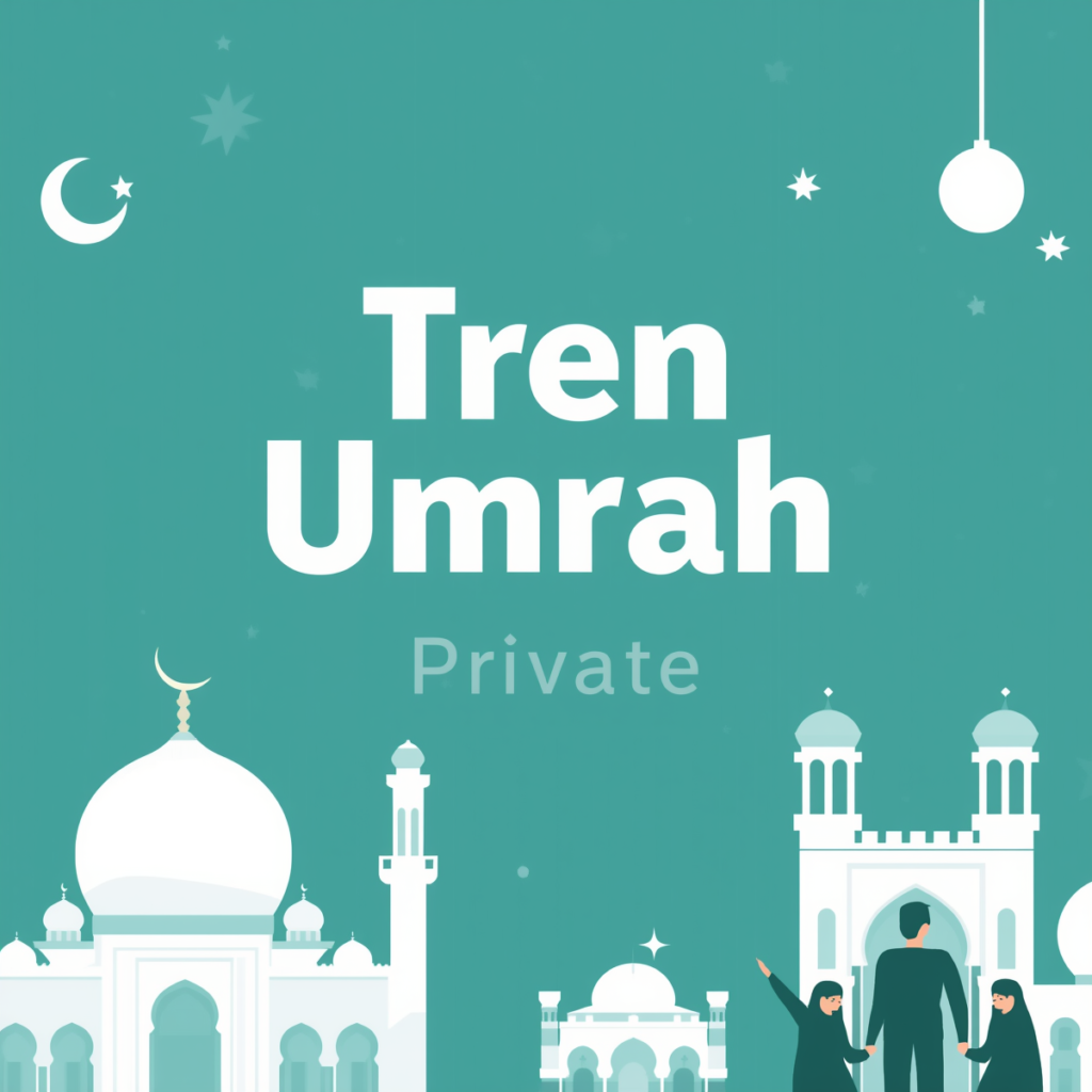 tren umrah private 
