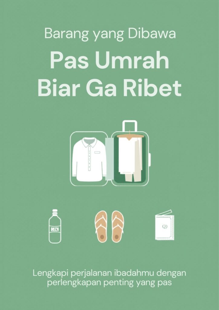 apa saja yang harus dibawa